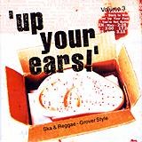 Various Artists - Up Your Ears  3