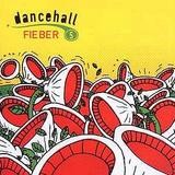 Various Artists - Dancehallfieber 5