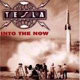 Tesla - Into The Now