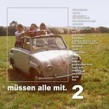 Various Artists - Müssen alle mit 2