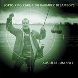 Lotto King Karl - Aus Liebe Zum Spiel