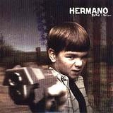 Hermano - Dare I Say