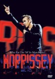 Morrissey - Who Put The 'M' In Manchester?