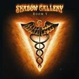 Shadow Gallery - Room V