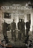 Paradise Lost - Over The Madness