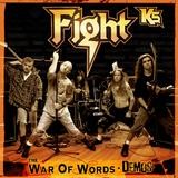 Fight - K5 - The War Of Words Demos