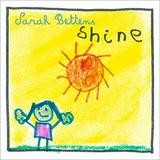 Sarah Bettens - Shine