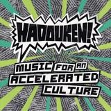 Hadouken! - Music For An Accelerated Culture