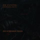 Die Untoten - Grabsteinland IV - Die Schwarze Feder