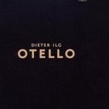 Dieter Ilg - Otello