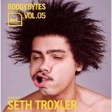 Seth Troxler - Boogybytes Vol. 05