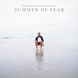 Miles Benjamin Anthony Robinson - Summer Of Fear