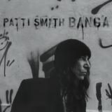 Patti Smith - Banga