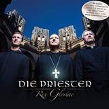 Die Priester - Rex Gloriae