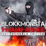 Blokkmonsta - 1-Mann-Armee (Untouchable Edition)