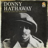 Donny Hathaway - Never My Love: The Anthology