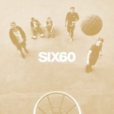 Six60 - Six60