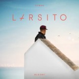 Larsito - Etwas Bleibt