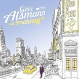 Götz Alsmann - Am Broadway