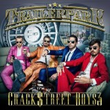 Trailerpark - Crackstreet Boys 3