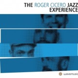 Roger Cicero - The Roger Cicero Jazz Experience