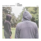 Manfred Groove - Ton Scheine Sterben