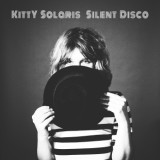 Kitty Solaris - Silent Disco