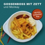 Gossenboss mit Zett & Monkay - 100 Kilo Schlechter Rap