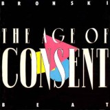 Bronski Beat - The Age Of Consent