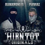 Blokkmonsta & Perverz - Hirntot Originals