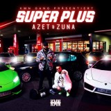Azet & Zuna - Super Plus