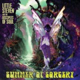 Little Steven and the Disciples of Soul - Summer of Sorcery