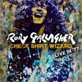 Rory Gallagher - Check Shirt Wizard - Live in '77
