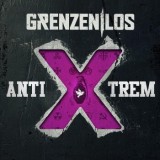 GrenzenLos - AntiXtrem