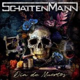 Schattenmann - Día De Muertos