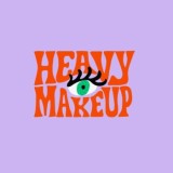 Heavy MakeUp - Heavy MakeUp