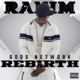 Rakim - G.O.D.s Network - Rebirth