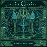 The Halo Effect - March Of The Unheard