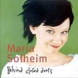 Maria Solheim - Behind Closed Doors