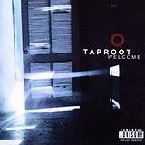 Taproot - Welcome