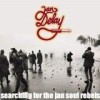 Jan Delay - Searching For The Jan Soul Rebels