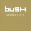 Bush - Golden State: Album-Cover
