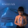 Girls Under Glass - Minddiver