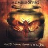 Mumble & Peg - All My Waking Moments In A Jar: Album-Cover