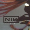 Nine Inch Nails - Things Falling Apart