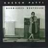 Guesch Patti - Dernieres Nouvelles: Album-Cover