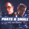 Phats & Small - This Time Around: Album-Cover