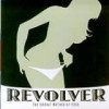 Revolver - The Unholy Mother Of Fuck: Album-Cover