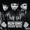 Run DMC - Crown Royal: Album-Cover