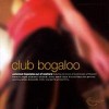 Various Artists - Club Bogaloo: Album-Cover